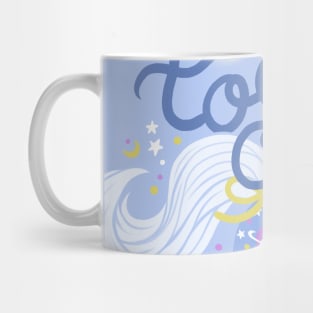 too cute to care Mug